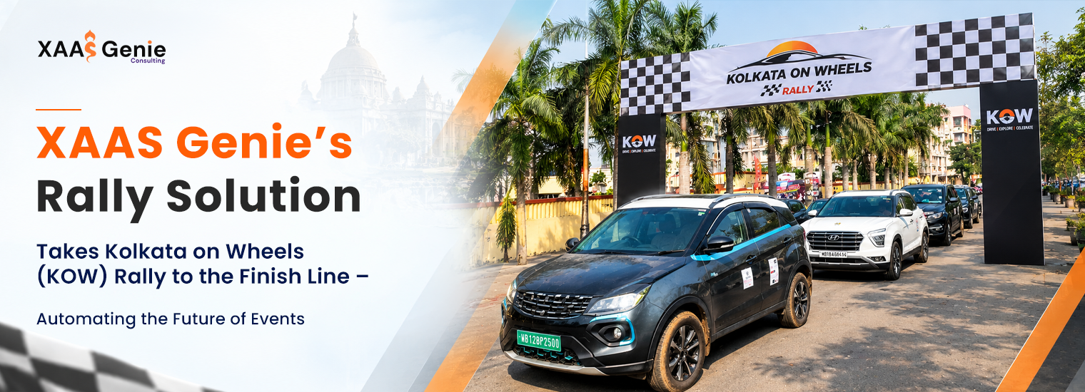 XAAS Genie’s Rally Solution Takes Kolkata on Wheels (KOW) Rally to the Finish Line – Automating the Future of Events