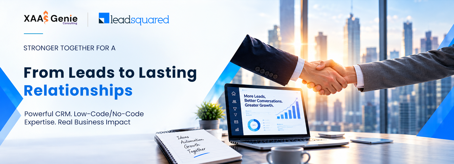 XAAS Genie Partners with LeadSquared to Deliver Powerful CRM Solutions and Low-Code/No-Code Expertise