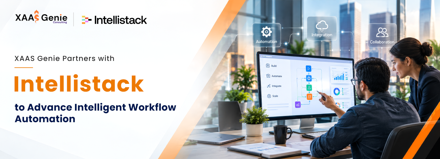 XAAS Genie Partners with Intellistack to Advance Intelligent Workflow Automation